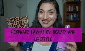 February Favorites: Beauty and Lifestyle