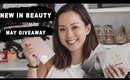 NEW IN BEAUTY MAY 2018 + GIVEAWAY!!!