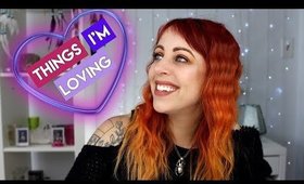 THINGS I'M LOVING! Makeup, Skincare, Books, & more | GlitterFallout