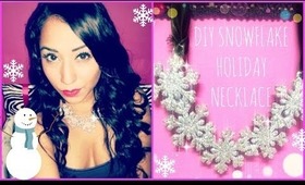 ❄ DIY Holiday Snowflake Necklace ❄