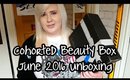 Cohorted Beauty Box June 2016 Unboxing
