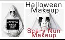 Halloween Makeup:  American Horror Story Scary Nun Makeup