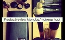 Product  Monday/Makeup Haul