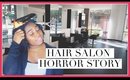 STORYTIME: Hair Salon Horror  | Jessica Chanell