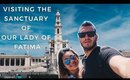 Travel Diary: Sanctuary of Fatima / Agroal, Portugal | misscamco
