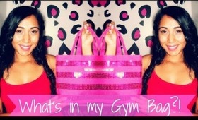 ♥ What's in my Gym Bag?! ♥