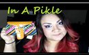 In A Pikle Unboxing + Review