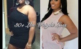 30LB+ Weight Loss!