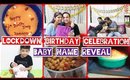 Baby NAME REVEAL ,CORONA LOCKDOWN BIRTHDAY CELEBRATION PARTY | Superprincessjo