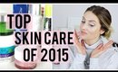 Top Skin Care Products of 2015 | Kendra Atkins