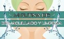 ◆ MI RUTINA DE: Desmaquillado,Limpieza e Hidratación ◆