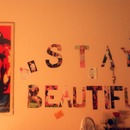 ?Stay Beautiful 