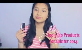 My Top 5 Winter lip products+How to Get Soft lips!