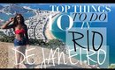 10 TOP THINGS TO DO IN RIO DE JANEIRO