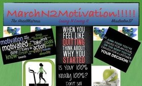 MarchN2Motivation !!!