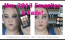 May Favorites & Fails 2013 featuring Smashbox, Butter London, & More!