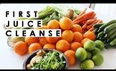 MY FIRST JUICE CLEANSE + BENEFITS OF CLEANSING