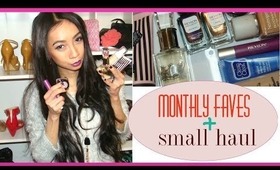 Monthly faves + haul