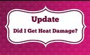 Update: Did I Get Heat Damage? | Natural Hair