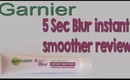Garnier 5 Second blur instant smoother review first impressions { The Makeup Squid }