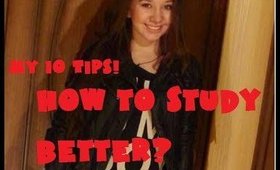 10 Tips on studying! How to study better?