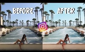 HOW I EDIT MY INSTAGRAM PICTURES 2018 + STEP UP YOUR AESTHETIC