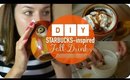 DIY Starbucks-Inspired Fall Drinks | Loveli Channel 2015