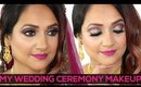 Indian Wedding GRWM | My Wedding Ceremony Makeup Tutorial
