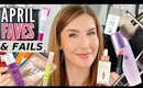 April Beauty Favorites 2020 + FAILS | Monthly Beauty Must Haves