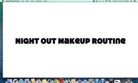 Night Out | Make Up Routine |