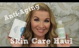 Anti-Aging Skin Care Haul