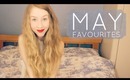 May Favourites • 2013
