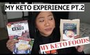 My Keto Experience Pt.2 - My Foods (4.11.19) | Tina Roxanne
