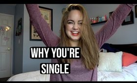 Why You're Single