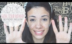 DIY: Facial Scrub + Mask with Honey and Sugar