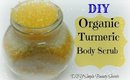 DIY Organic Turmeric Body Scrub for glowing skin