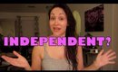 VLOGtober: Trying To Be Independent...