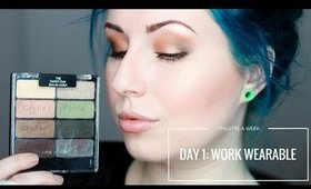 WET N WILD COMFORT ZONE - DAY 1: WORK WEARABLE | 1 PALETTE FOR A WEEK