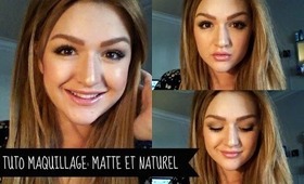 TUTO MAQUILLAGE: MATTE ET NATUREL