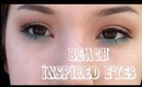 Beach inspired Makeup Tutorial!