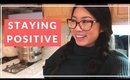 VLOGMAS DAY 6 | Real Talk & Staying Positive!