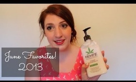 June 2013 Favorites | sarahbeyeavlogs