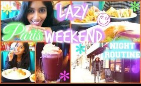 Lazy Weekend Night Routine | Paris