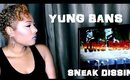 Yung Bans "Sneak Dissin" (WSHH Exclusive - Official Music Video)reaction