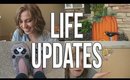Just Me, Sounding Like a Crazy Person | Life Updates