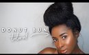 LARGE BUN Tutorial | Natural Hair