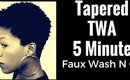 Tapered TWA 5 Minute Faux Wash N Go