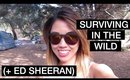 Vlog: SURVIVING IN THE WILD (+ Ed Sheeran) | yummiebitez