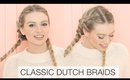 Classic Dutch Braids with Hair Extensions | Milk + Blush