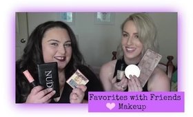 Favorites with Friends with Kaitlyn - Makeup